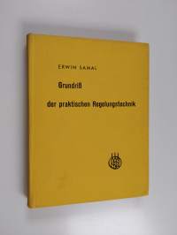 Grundriß der praktischen Regelungstechnik