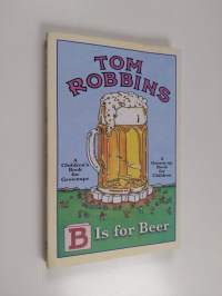 B is for Beer