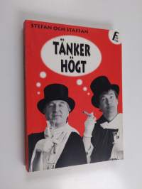 Stefan och Staffan tänker högt