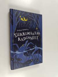 Silkkomaahan kadonneet
