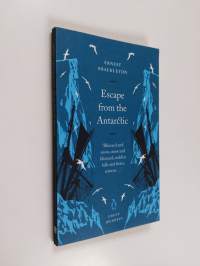 Escape from the Antarctic