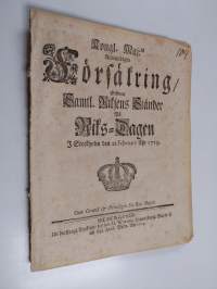 Kongl. Maj:ts allernådigste försäkring, gifwen samtl. Riksens ständer på Riks-dagen i Stockholm den 21 februarii åhr 1719