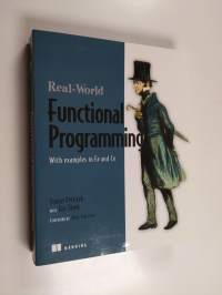 Real-World Functional Programming - With Examples in F# and C#