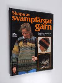 Skapa av svampfärgat garn