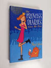The princess diaries. [5] : Give me five