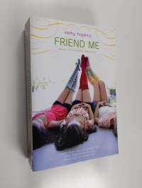 Friend Me - Mates, Dates, and Inflatable Bras; Mates, Dates, and Cosmic Kisses; Mates, Dates, and Designer Divas