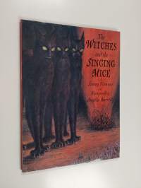 The Witches and the Singing Mice