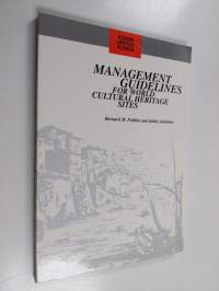 Management guidelines for world cultural heritage sites