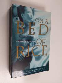 On a Bed of Rice