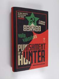 Punishment of a Hunter - A Leningrad Confidential