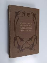 Handbuch der altbulgarischen (altkirchenslavischen) Sprache