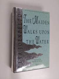 The maiden walks upon the water