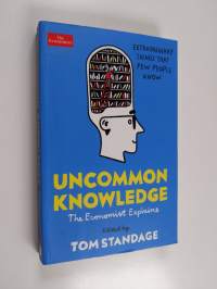 Uncommon Knowledge - Extraordinary Things That Few People Know
