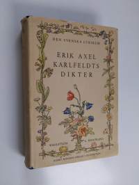 Erik Axel Karlfeldts dikter - Den svenska Lyriken