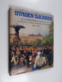 Staden sjunger. En stockholmskavalkad i ord, bild och ton