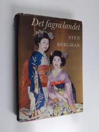 Det fagra landet : strövtåg i Japan