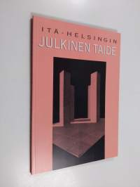 Itä-Helsingin julkinen taide : Valoa idästä