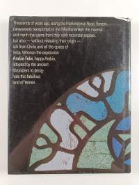 Yemen - Invitation to a Voyage in Arabia Felix
