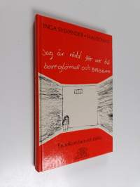 Jag är rädd för att bli bortglömd och ensam : en bok om barn och rädsla