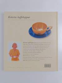 Koketta kaffekoppar : den svenska kaffekoppens historia