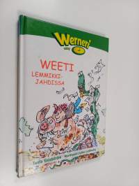 Weeti lemmikkijahdissa