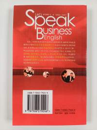商务英语开口说 = Let&#039;s Speak Business English