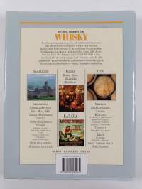 Stora boken om whisky : Scotch, Irish, Canadian, Bourbon, Tennessee sour mash, m. fl. : plus en omfattande smakguide till single malts och många andra sorters whisky