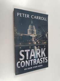 Stark Contrasts - An Adam Stark Novel