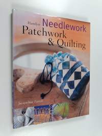 Needlework : patchwork &amp; quilting