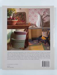 Decorating with paint and paper : essential and inspirational techniques, room by room