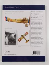 Groupe de Combat 12, &#039;Les Cigognes&#039; : France&#039;s Ace Fighter Group in World War 1