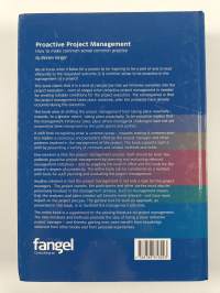 Proactive Project Management : How to Make Common Sense Common Practice