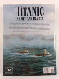 Titanic : triumph and tragedy