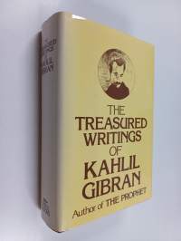 The Treasured Writings of Kahlil Gibran