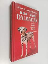 The New Dalmatian : Coach Dog : Firehouse Dog