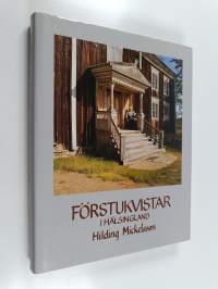 Förstukvistar i Hälsingland