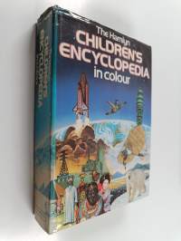 The Hamlyn Children&#039;s Encyclopedia in colour