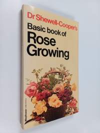 Dr Shewell-Cooper&#039;s Basic Book of Flower Gardening