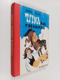 Tiinakin ratsastaa
