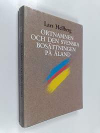 Ortnamnen och den svenska bosättningen på Åland