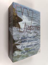 Huset med den blinda glasverandan ; Det stumma rummet ; Hudlös himmel