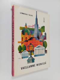 Vaellamme Wienissä