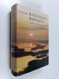 Kallaveden rannalta : päiväkirja valpurista 1964 valpuriin 1965 (signeerattu, tekijän omiste)