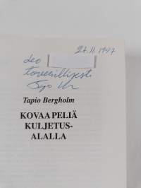 Kovaa peliä kuljetusalalla 1-3 (signeerattu, tekijän omiste)