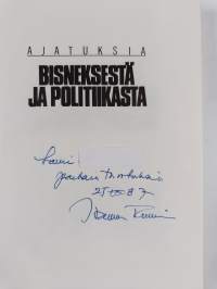 Ajatuksia bisneksestä ja politiikasta (signeerattu, tekijän omiste)