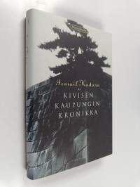 Kivisen kaupungin kronikka