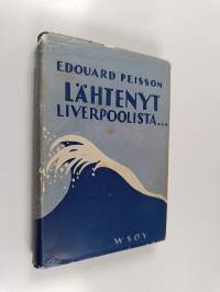 Lähtenyt Liverpoolista...