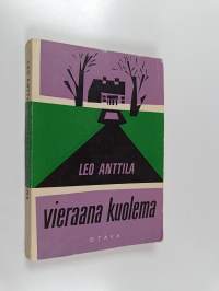Vieraana kuolema : salapoliisiromaani