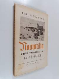Naantalia viisi vuosisataa 1443-1943