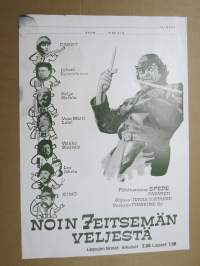 Noin seitsemän veljestä -elokuvajuliste, Filmituotanto Spede Pasanen, osissa mm. Danny, Vesa-Matti Loiri, Veikko Sinisalo, Simo Salminen, ym. HUOMAA VAURIOT